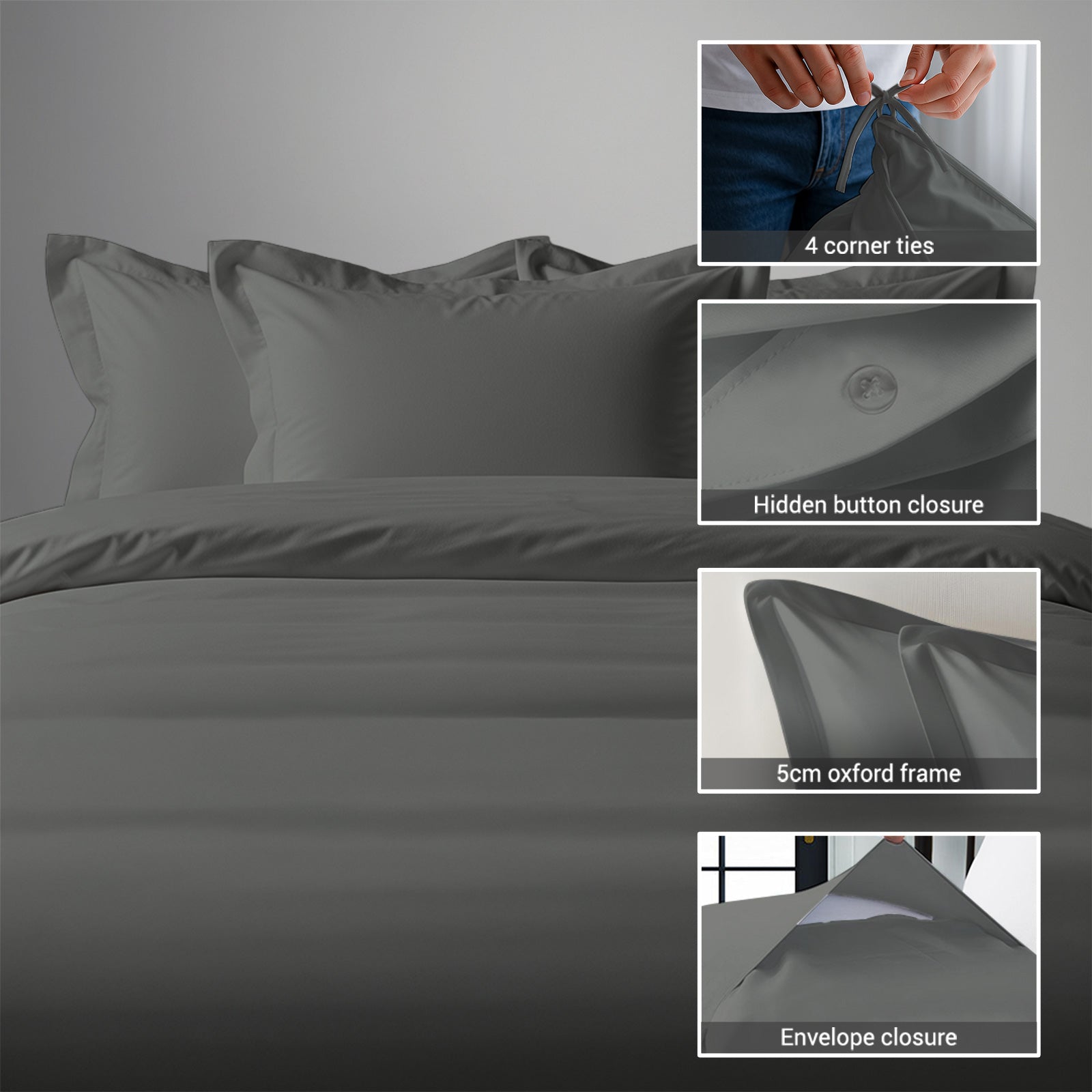 Dark grey super king size 400 thread count cotton duvet cover with hidden button closure corner ties and Oxford pillowcases